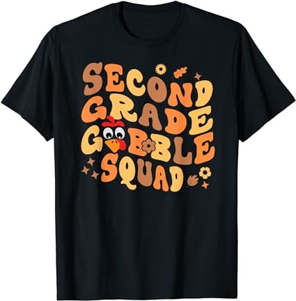 Second grade gobble squad thanksgiving 2nd grade teachers t-shirt