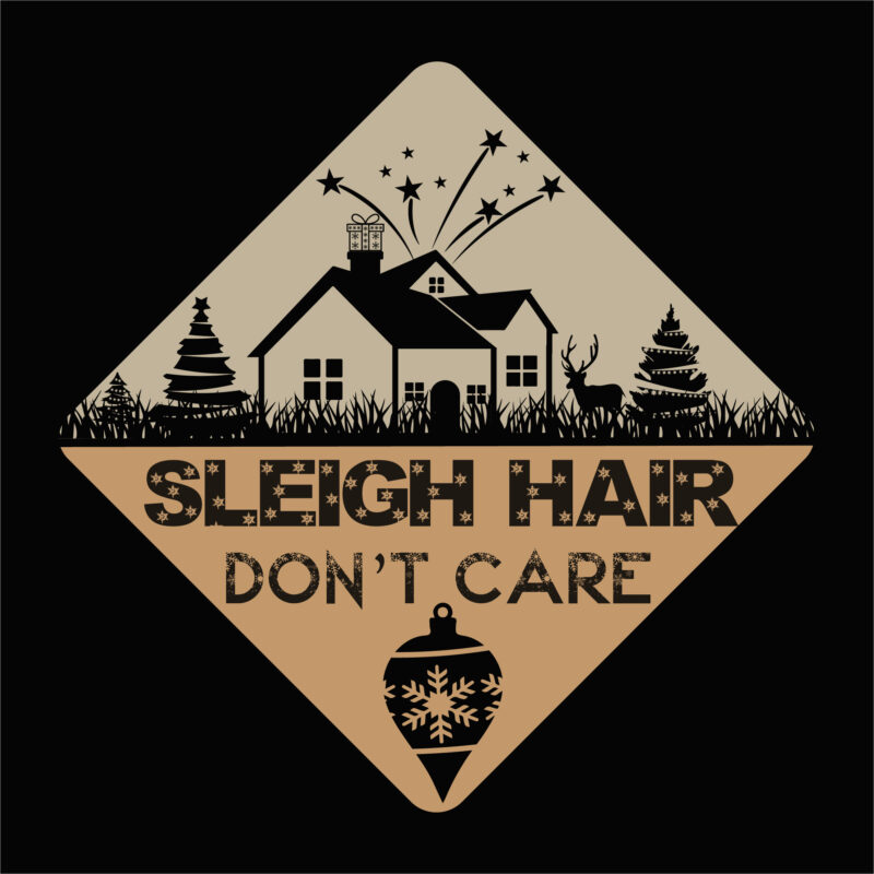 Sleigh hair don’t care