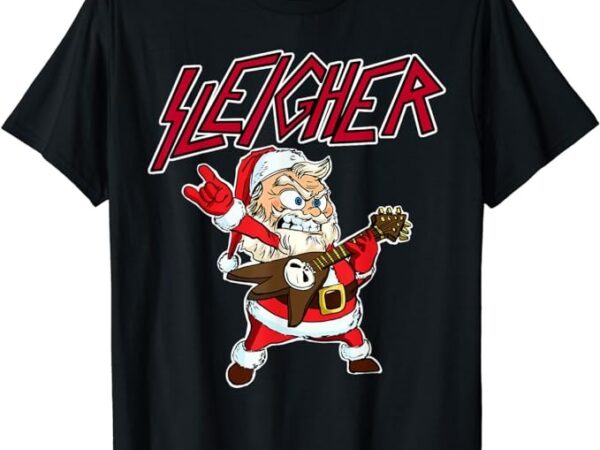 Sleigher santa claus metal christmas funny hail santa t-shirt