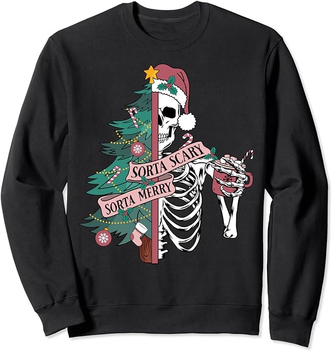 Sorta Merry Sorta Scary Skeleton With Santa Hat Christmas Sweatshirt