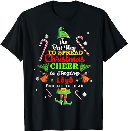 Spread christmas cheer is singing loud shirt xmas elf pajama t-shirt