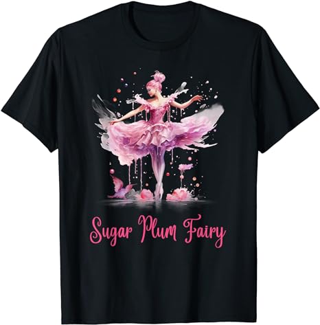 Sugar Plum Fairy Enchanting Nutcracker Ballet Fans T-Shirt