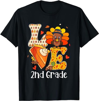 Teacher turkey thanksgiving day love 2nd grade teacher life t-shirt