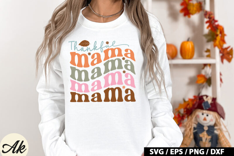 Thankful mama Retro SVG