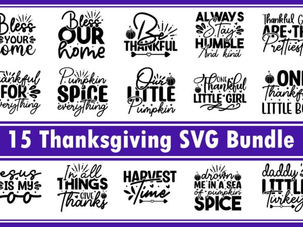 Thanksgiving svg bundle t shirt designs for sale