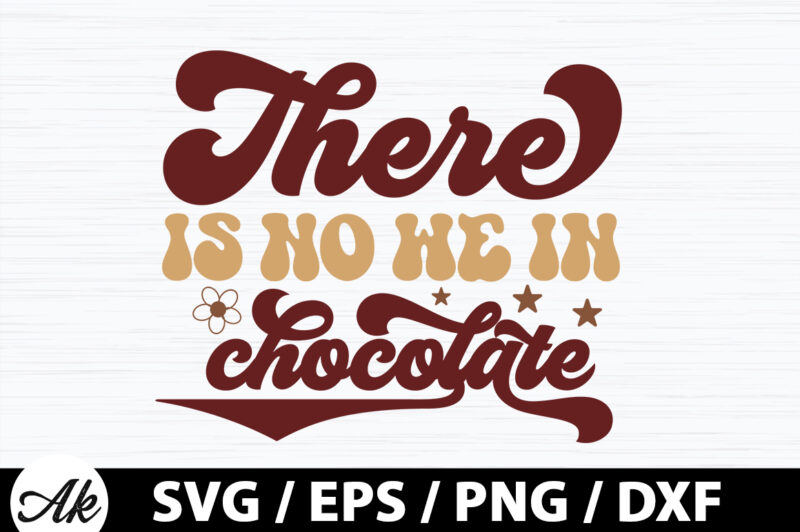 Retro World Chocolate SVG Bundle