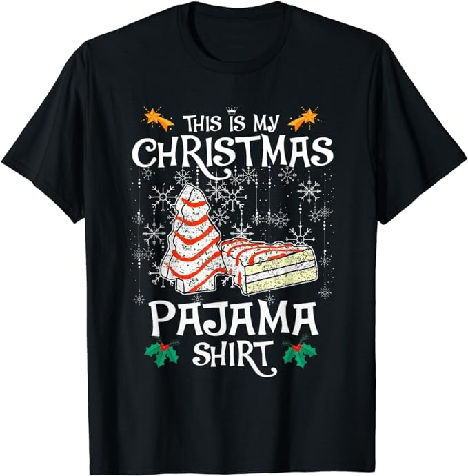 This Is My Christmas Pajama Shirt Funny Christmas Cake T-Shirt