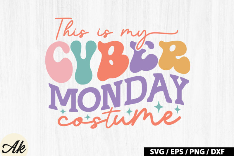 This is my cyber monday costume Retro SVG