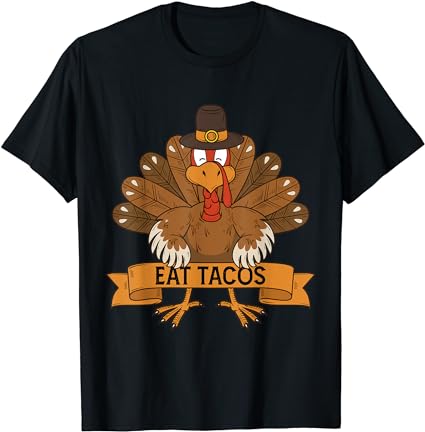 Turkey eat taco adult vegan kids funny thanksgiving t-shirt