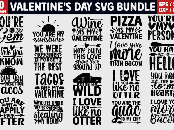 Valentine’s day svg bundle t shirt vector art