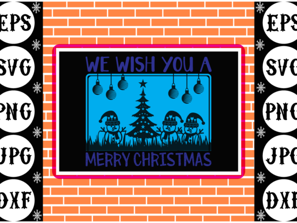 We wish you a merry christmas t shirt design for sale