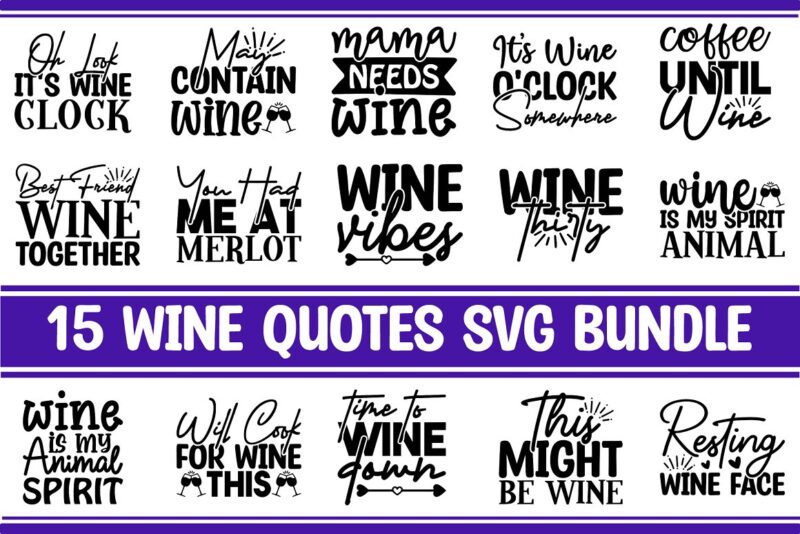 Wine Quotes SVG Bundle