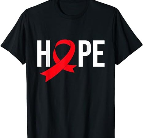 World aids day costume aids hope hivaids awareness t-shirt