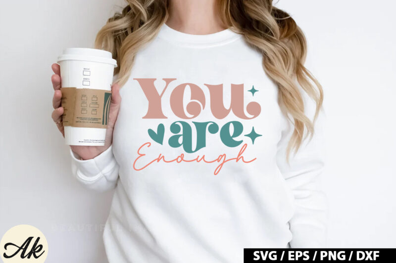 You are enough Retro SVG