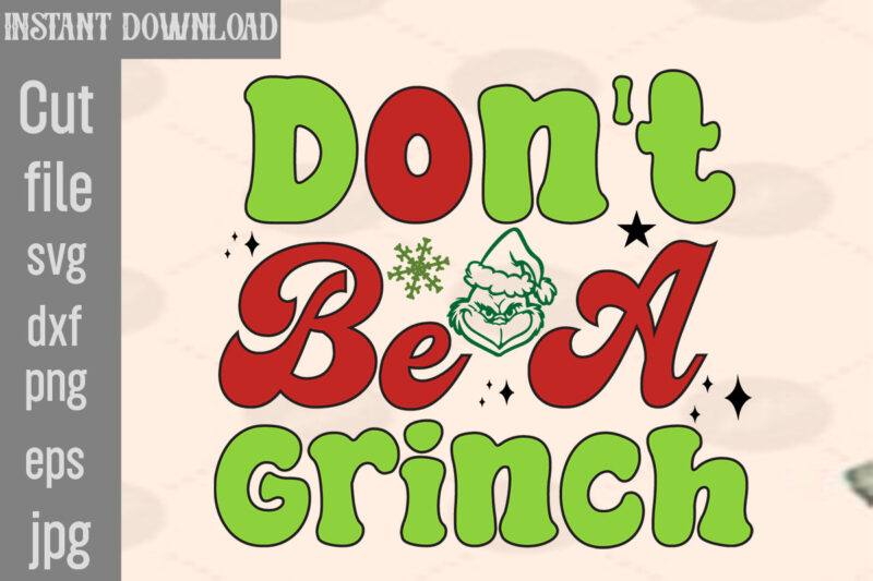 Grinch Christmas T-shirt Bundle,Lady Grinch PNG,Santa Grinch PNG , Barbie Grinch ,Green Girl Grinch , Christmas Grinch PNG , Grinch Decor, S