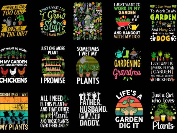 15 gardening shirt designs bundle for commercial use part 1, gardening t-shirt, gardening png file, gardening digital file, gardening gift,