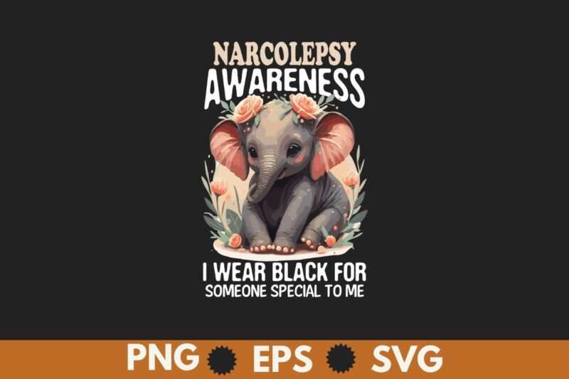 Narcolepsy awareness i wear black for someone special to me T-Shirt Design vector, narcolepsy awareness sleep stages rem, day t-shirt