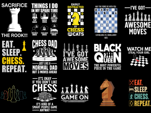 15 chess shirt designs bundle for commercial use part 1, chess t-shirt, chess png file, chess digital file, chess gift, chess download, ches