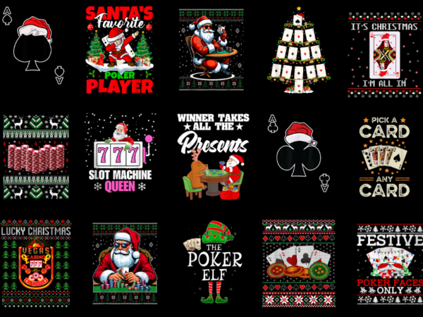 15 poker christmas shirt designs bundle for commercial use part 1 amz, poker christmas t-shirt, poker christmas png file, poker christmas di