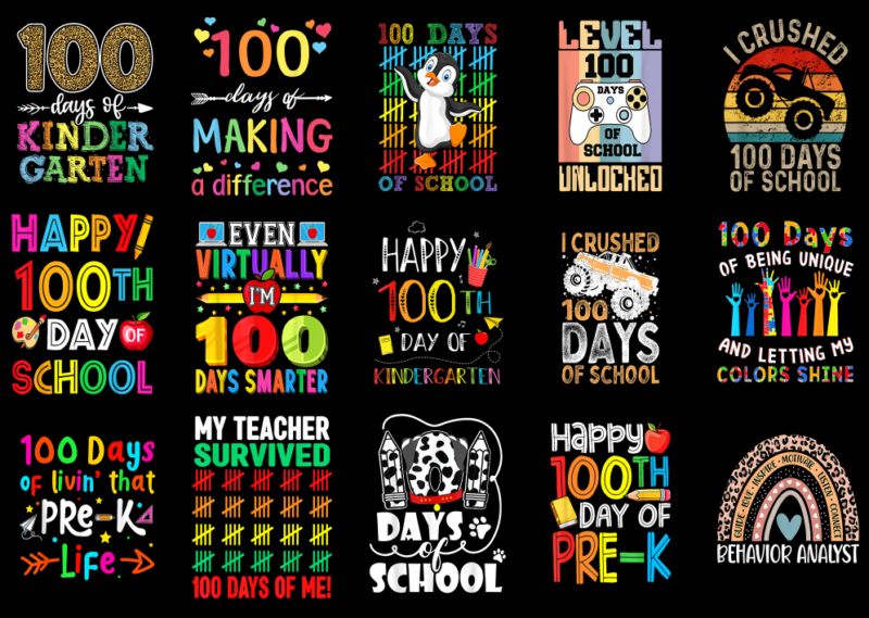 15 100 Days of School Shirt Designs Bundle For Commercial Use Part 17, 100 Days of School T-shirt, 100 Days of School png file, 100 Days of