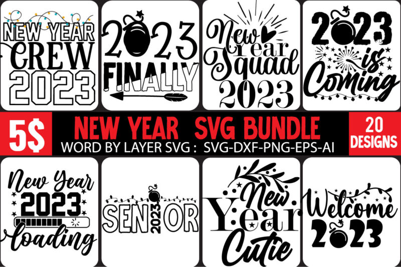 New Year 2024 T-Shirt Design Mega Bundle,New Year T-Shirt Design, New Year 2024 SVG Bundle | Happy New Year 2024 | New Year Sublimation