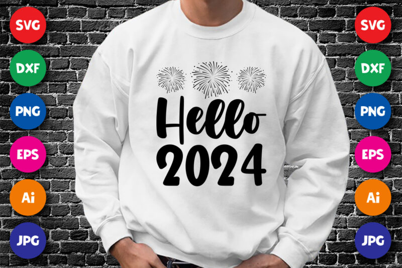 Hello 2024 Happy new year shirt design print template