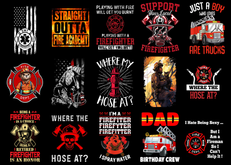 15 Fireman Shirt Designs Bundle For Commercial Use Part 3, Fireman T-shirt, Fireman png file, Fireman digital file, Fireman gift, Fireman do