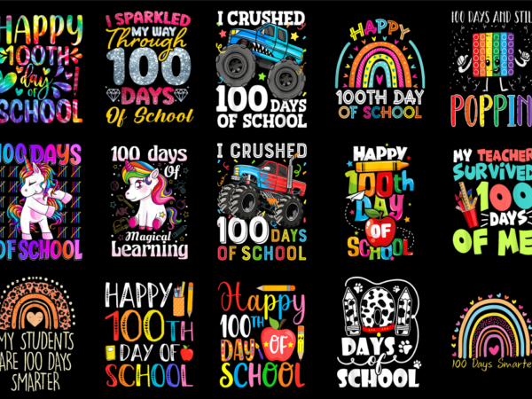 15 100 days of school shirt designs bundle for commercial use part 4, 100 days of school t-shirt, 100 days of school png file, 100 days of s