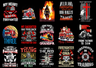 15 Fireman Shirt Designs Bundle For Commercial Use Part 4, Fireman T-shirt, Fireman png file, Fireman digital file, Fireman gift, Fireman do