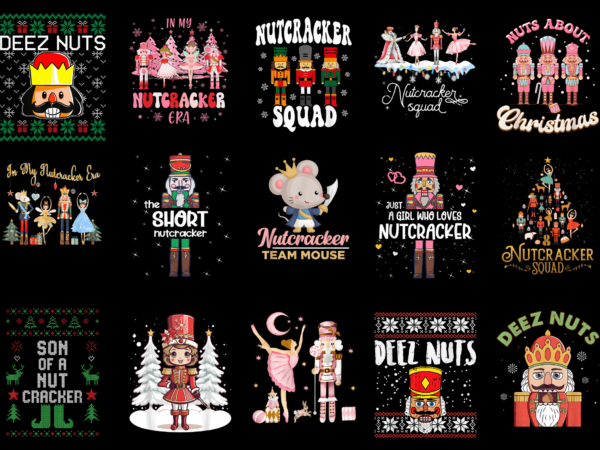 15 nutcracker christmas shirt designs bundle for commercial use part 4, nutcracker christmas t-shirt, nutcracker christmas png file, nutcrac