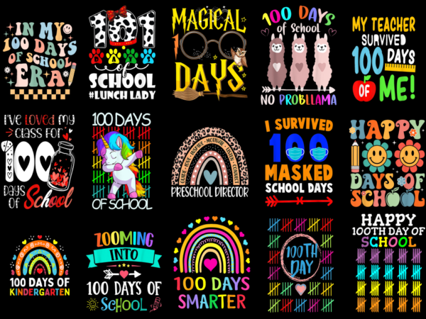 15 100 days of school shirt designs bundle for commercial use part 11, 100 days of school t-shirt, 100 days of school png file, 100 days of