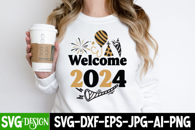 New Year SVG,New Year SVG Bundle,Happy New Year 2024, Hello 2024,New year Sublimation,New Year Crew SVG,New Year SVG Quotes,New Year 2024 SV