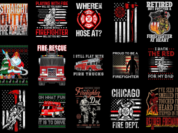 15 fireman shirt designs bundle for commercial use part 5, fireman t-shirt, fireman png file, fireman digital file, fireman gift, fireman do