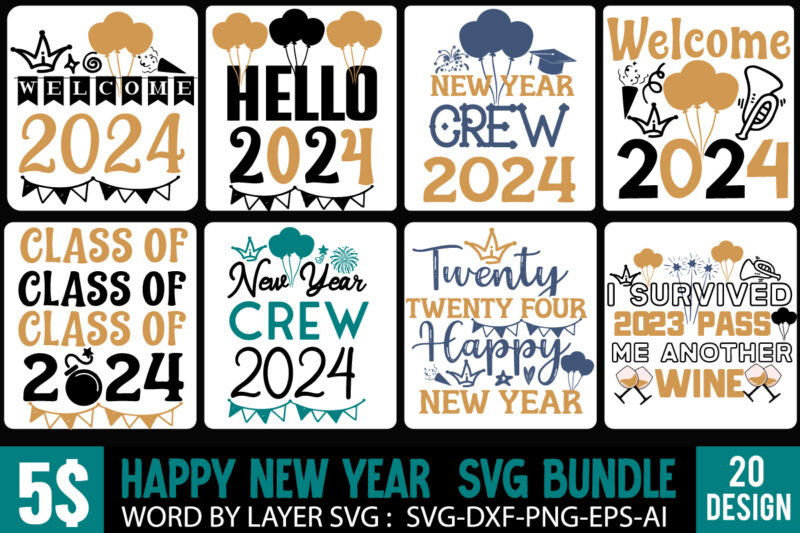 New Year 2024 T-Shirt Design Mega Bundle,New Year T-Shirt Design, New Year 2024 SVG Bundle | Happy New Year 2024 | New Year Sublimation