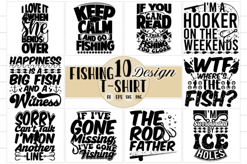 fishing vintage style design bundle for t shirt graphic, fishing quote funny  fishing sport fishing rod tee greeting - Buy t-shirt designs