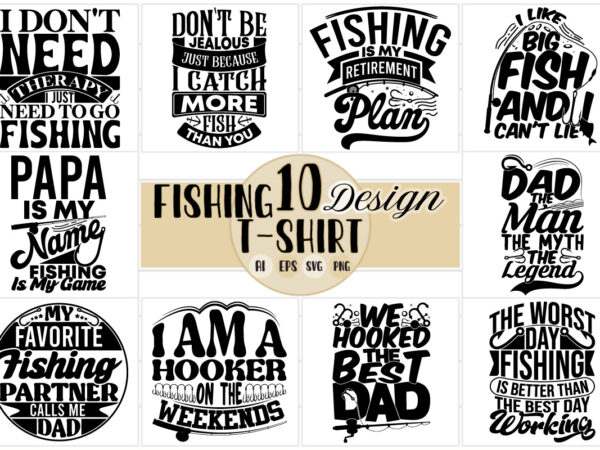 Funny Fishing Quote T-shirt Design Vector Download