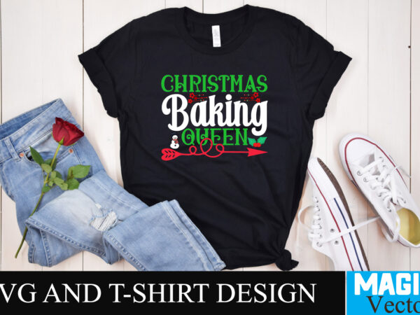 Christmas baking queen svg cut file t shirt vector file