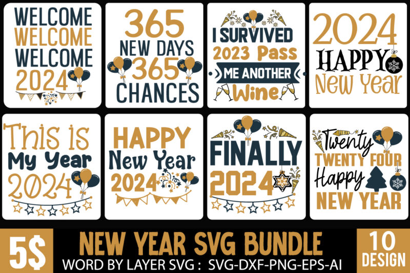 New Year 2024 T-Shirt Design Mega Bundle,New Year T-Shirt Design, New Year 2024 SVG Bundle | Happy New Year 2024 | New Year Sublimation