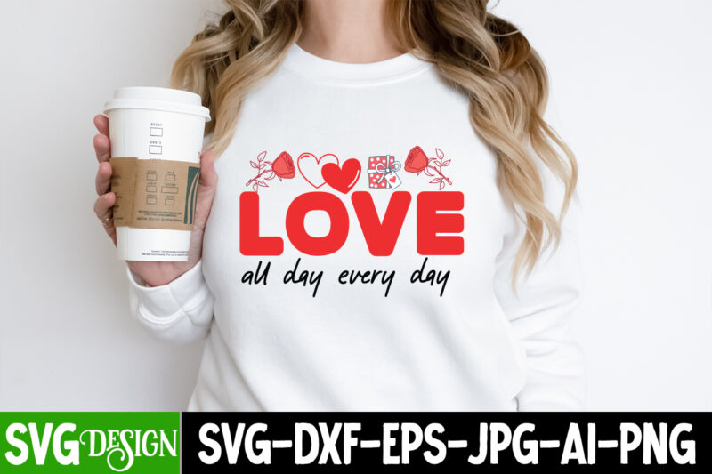 Valentine’s Day T-Shirt Design Bundle, Happy Valentine’s Day T-Shirt Design, Valentine SVG Bundle, Valentine’s Day Sublimation PNG, Love