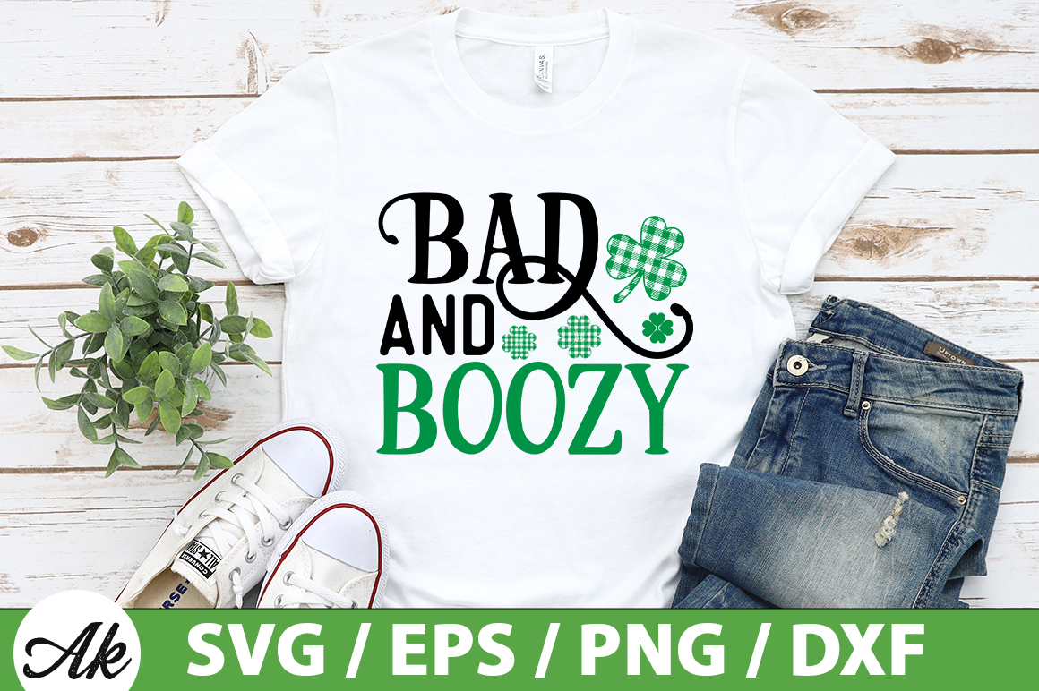 Bad and boozy SVG - Buy t-shirt designs