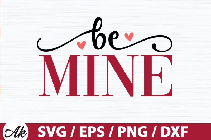 Be mine SVG