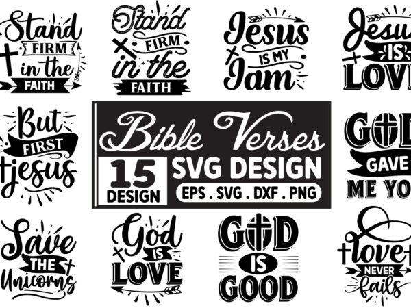 Christian bundle svg, scripture bundle, instant download, bible verse bundle, cut files for cricut, religious svg, jesus, god, faith svg dxf t shirt vector file