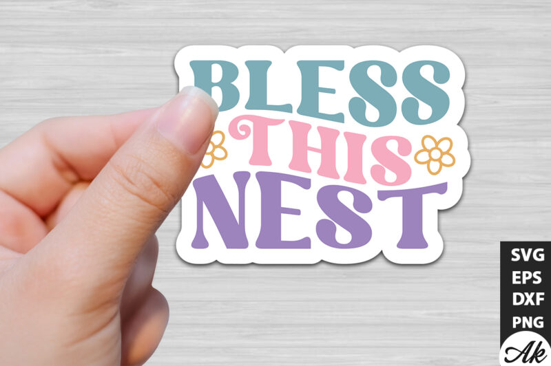 Bless this nest Retro Stickers