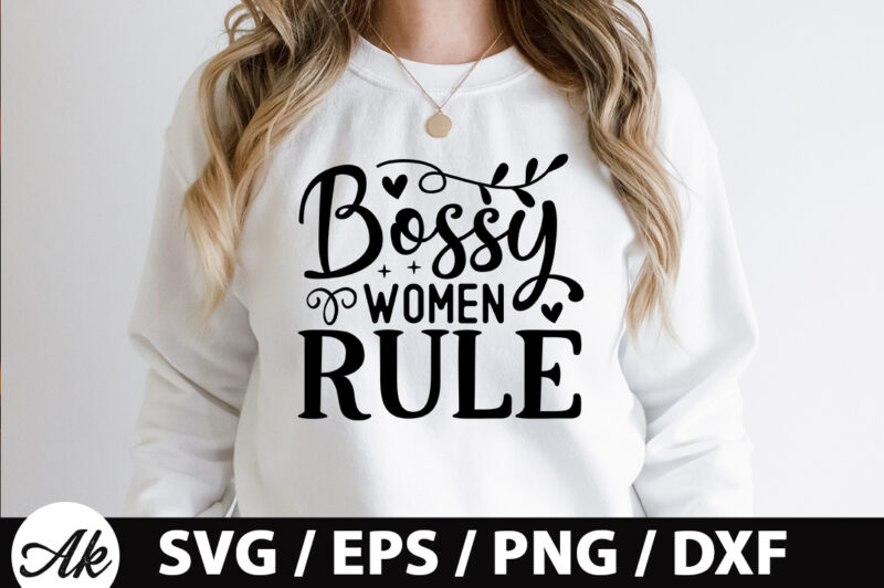 Bossy women rule SVG