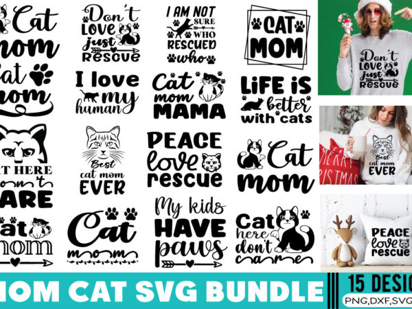 Cat mom t-shirt bund cat mom svg bundle