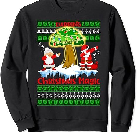 Christmas mushroom tree dabbing magic santa ugly sweater sweatshirt