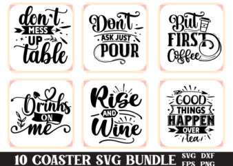 Alcohol Quotes Svg Bundle, Funny Alcohol Svg, Wine Svg, Coaster Svg, Beer Svg, Drinking Svg, Whiskey Svg, Sassy Quotes, Vodka Tequila Svg