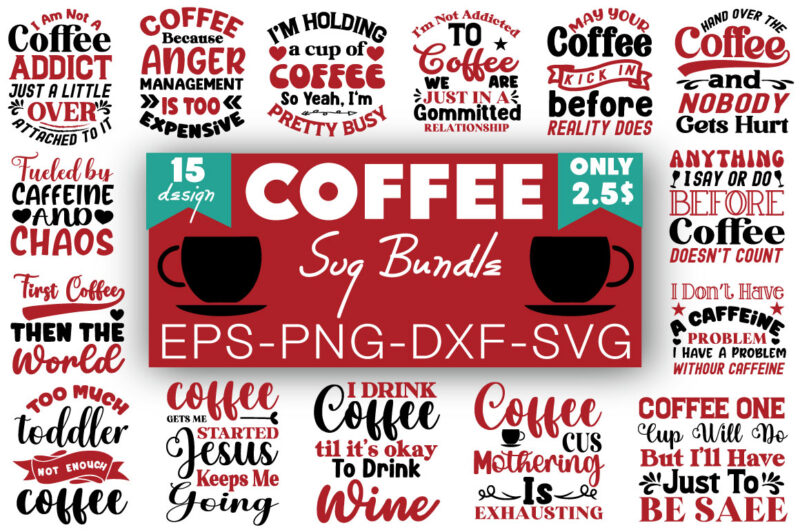 Coffee T-shirt Bundle Coffee Svg Bundle