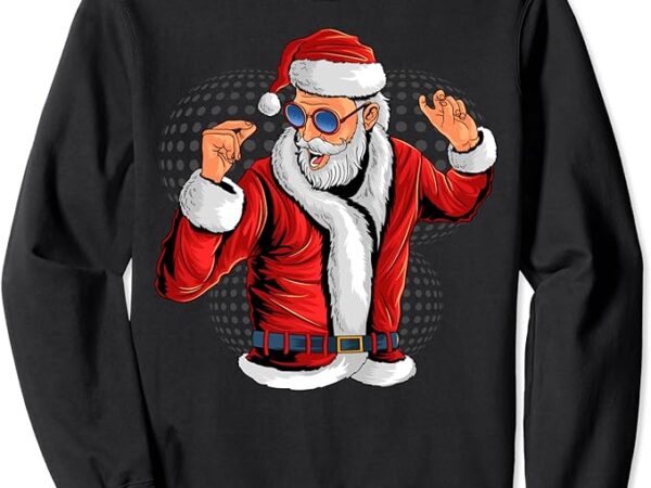 Cool santa claus christmas party outfit women and men sweatshirt