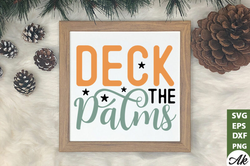 Deck the palms SVG